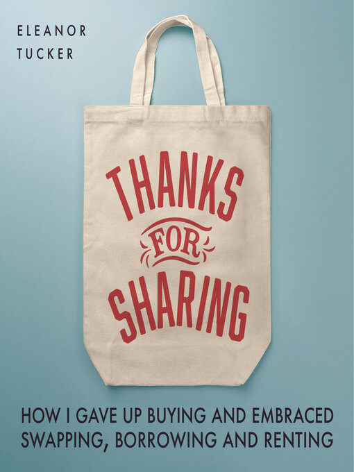 Title details for Thanks for Sharing by Eleanor Tucker - Wait list